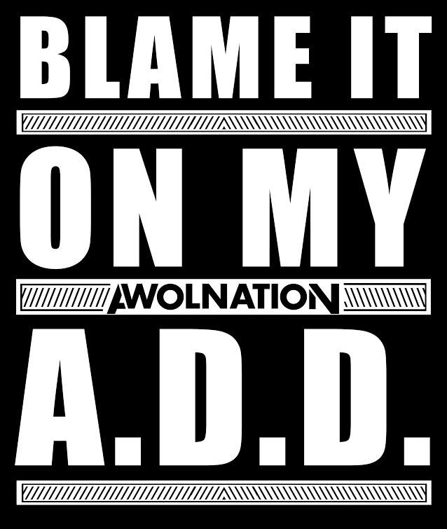 AWOLNATION New ADD T-Shirt